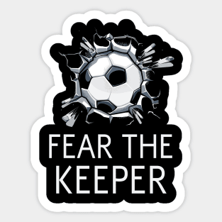 Fear the Keeper Soccer Sticker